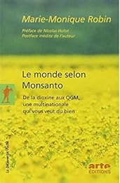 Le  monde selon Monsanto