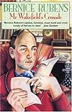 Front cover for the book Mr. Wakefield's Crusade by Bernice Rubens