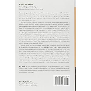 Hayek on Hayek: An Autobiographical Dialogue (Collected Works of F. A. Hayek)