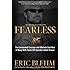 Fearless: The Undaunted Courage and Ultimate Sacrifice of Navy SEAL Team SIX Operator Adam Brown