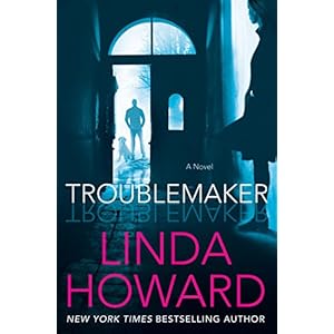 Troublemaker: A Novel