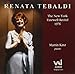 Renata Tebaldi: NY Farewell Recital 1976