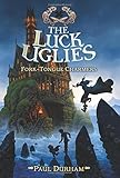 The Luck Uglies #2: Fork-Tongue Charmers