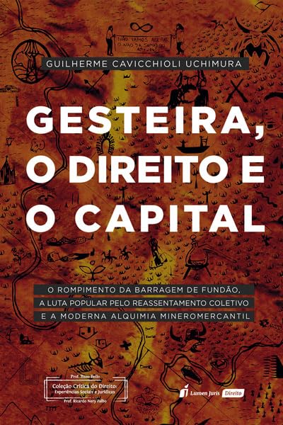 Gesteira, o Direito e o Capital - 2023