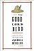 The Good Lord Bird: A Novel - Book by James McBride