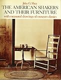American Shakers and Their Furniture by