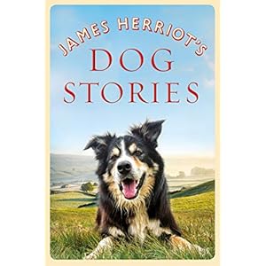 Herriot, J: James Herriot’s Dog Stories