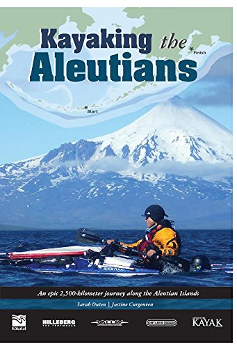 Kayaking the Aleutians [DVD]
