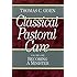 Becoming a Minister (Classical Pastoral Care Series, Vol. 1)