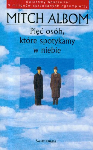 Piec osob ktore spotykamy w niebie