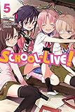 Image de School-Live!, Vol. 5