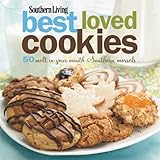 Southern Living Best Loved Cookies: 50 Melt-in-Your-Mouth Southern Morsels by 