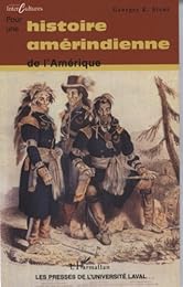 Pour une histoire amérindienne de l'Amérique