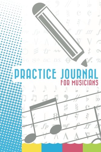FREE Practice Journal: For Musicians<br />D.O.C