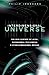 Interdimensional Universe: The New Science of UFOs, Paranormal Phenomena and Otherdimensional Beings