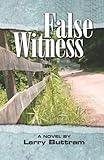 False Witness (False Witness Trilogy Book 1)