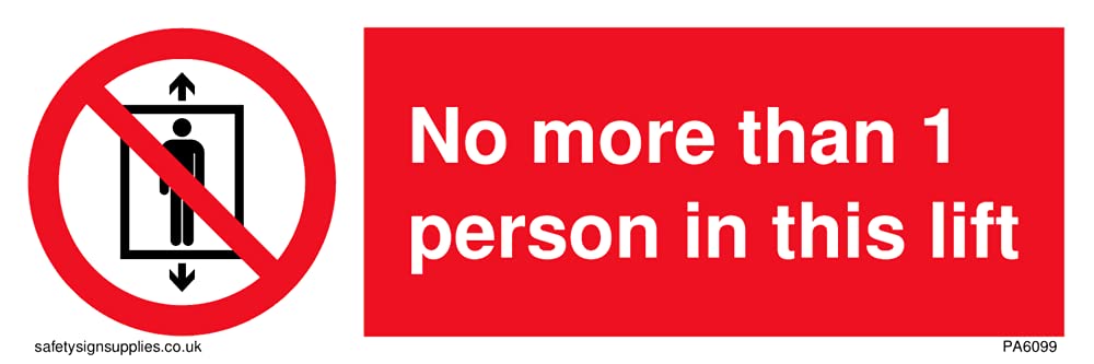 Pack of five - No more than 1 person in this lift Sign - 150x50mm - L15