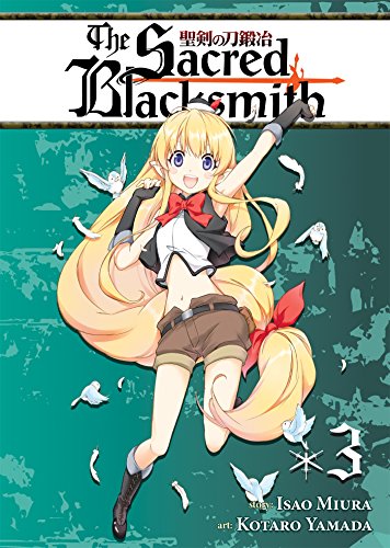 The Sacred Blacksmith Vol. 3