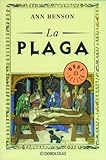 La Plaga/ Plague (Spanish Edition) by 