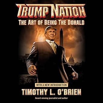 TrumpNation: The Art of Being the Donald