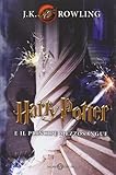 Harry Potter e il Principe Mezzosangue vol. 6 (Italian Edition)