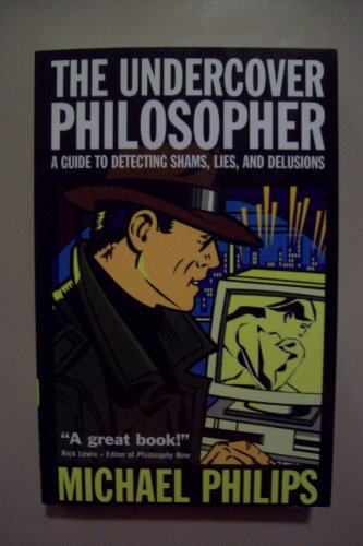 The Undercover Philosopher