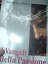 I Vangeli della Passione