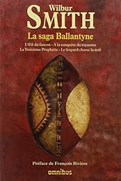 La  saga Ballantyne
