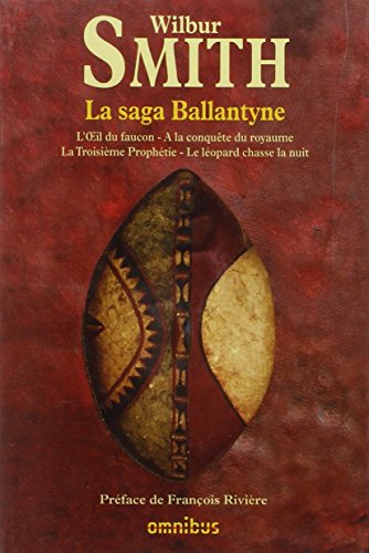 La  saga Ballantyne