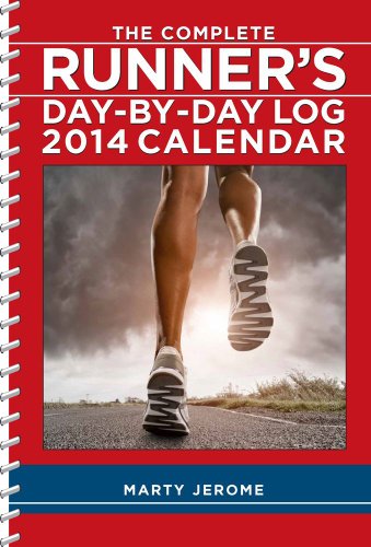 The Complete Runner's Day-By-Day Log 2014 Calendar