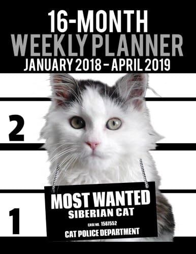 2018-2019 Weekly Planner - Most Wanted Siberian Cat: Daily Diary Monthly Yearly Calendar Large 8.5" x 11" Schedule Journal Organizer: Volume 24 (Cat Planners 2018-2019) Paperback – Large Print, 24 Nov. 2017