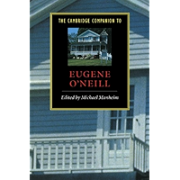 The Cambridge Companion to Eugene O'Neill (Cambridge Companions to Literature) book cover