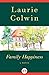 Family Happiness: A Novel