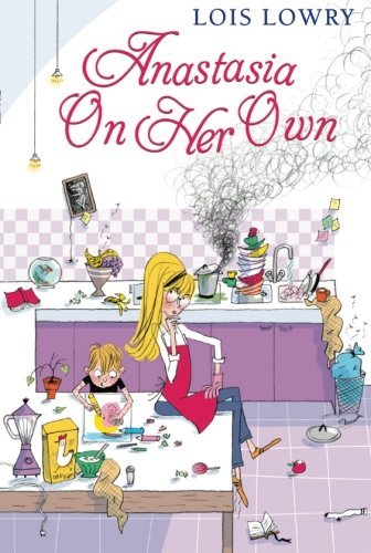 Anastasia on Her Own (An Anastasia Krupnik story)