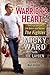 A Warrior's Heart: The True Story of Life Before and Beyond The Fighter by Micky Ward, Joe Layden