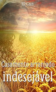 Livro Casamento arranjado, indesejável