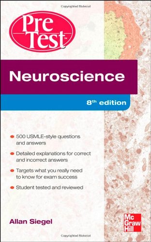 NEUROSCIENCE PRETEST SELF-ASSESSMENT AND REVIEW