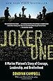 Joker One: A Marine Platoon's Story of Courage, Leadership, and Brotherhood