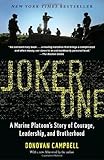 Book cover for Joker One: A Marine Platoon's Story of Courage, Leadership, and Brotherhood