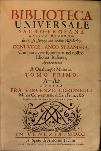 Biblioteca Universale Sacro Profana Antico Moderna In Cui Si Spiega Con Ordine Alfabetico Ogni Voce Anco Straniera Che Puo Avere Significato Nel Nostro Idioma Italiano Appartenente A Qualunque Materia Autore Fra Vincenzo