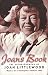 Joan's Book: Joan Littlewood's Peculiar History as She Tells it (Biography and Autobiography) by