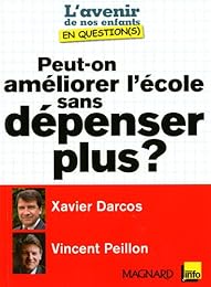 Peut-on améliorer l'école sans dépenser plus ?