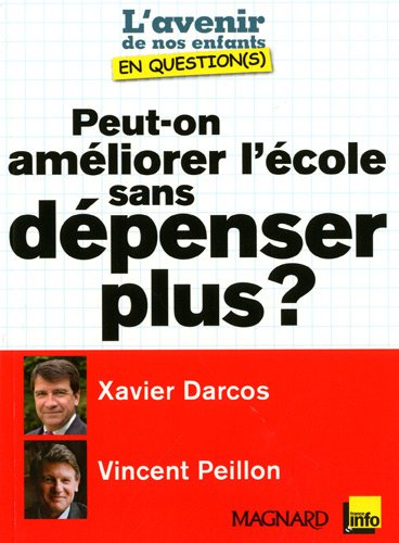 Peut-on améliorer l'école sans dépenser plus ?
