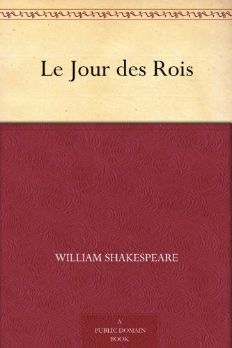 Le Jour des Rois (French Edition)