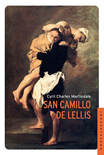 San Camillo de Lellis (Italian Edition)