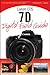Canon EOS 7D Digital Field Guide