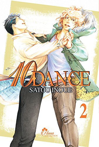 10 Dance - Tome 02 - Livre (Manga) - Yaoi - Hana Collection by Satou Inoue