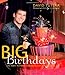 Big Birthdays: The Party Planner Celebrates Life's Milestones - Book by David Tutera