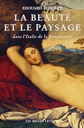La  beauté et le paysage dans l'Italie de la Renaissance