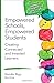 Empowered Schools, Empowered Students: Creating Connected and Invested Learners (Corwin Connected Educators Series)